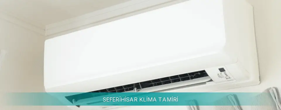 Seferihisar İlçemi Siemens Klima Tamiri